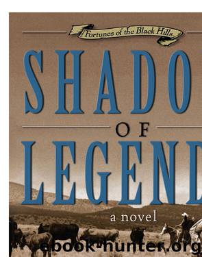 Shadow of Legends by Stephen A. Bly