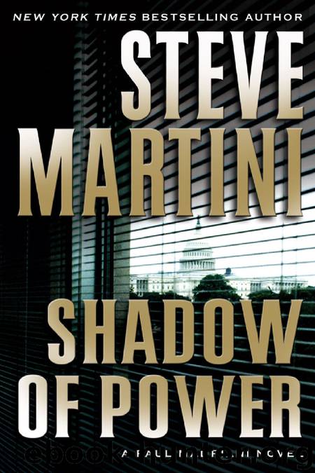 Shadow of Power by Steve. Martini