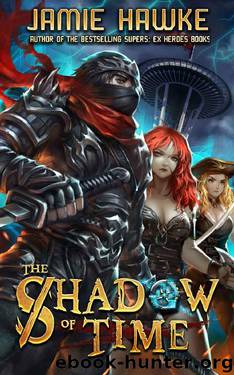 Shadow of Time by Jamie Hawke