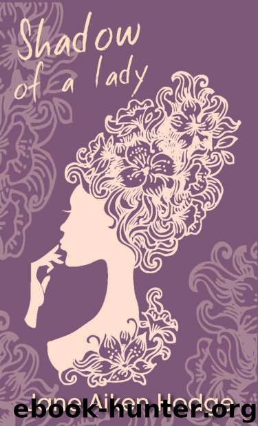 Shadow of a Lady by Jane Aiken Hodge