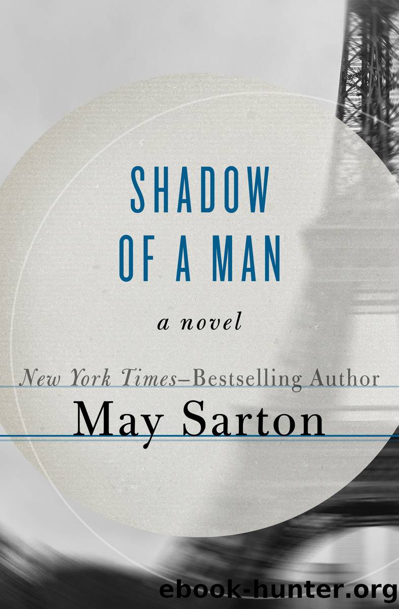 Shadow of a Man by May Sarton