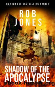 Shadow of the Apocalypse (Joe Hawke Book 15) by Rob Jones