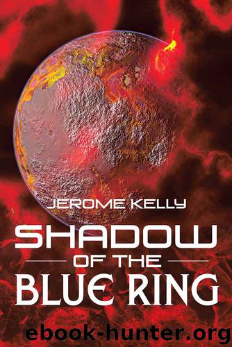Shadow of the Blue Ring by Jerome Kelly