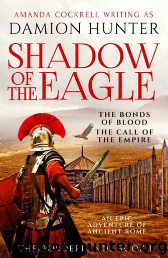 Shadow of the Eagle: An epic adventure of Ancient Rome (The Borderlands Book 1) by Hunter Damion