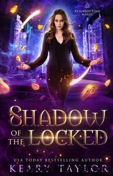 Shadow of the Locked by Keary Taylor
