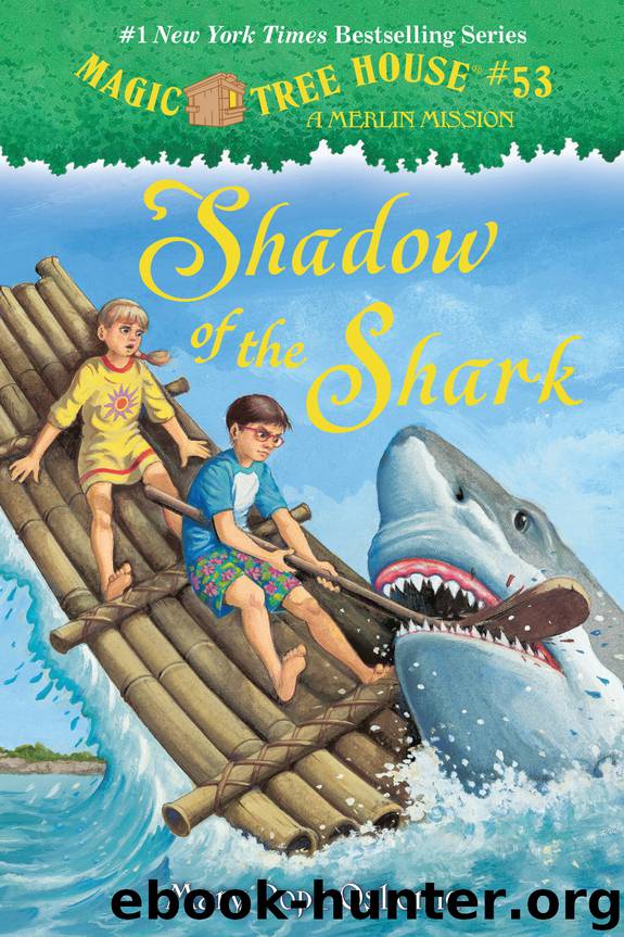 Shadow of the Shark by Mary Pope Osborne