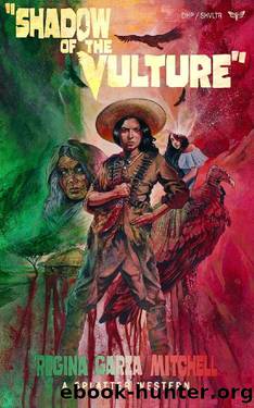Shadow of the Vulture (Splatter Western Book 9) by Regina Garza Mitchell