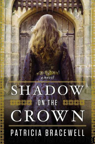 Shadow on the Crown by Patricia Bracewell