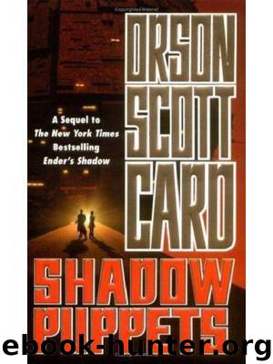 Shadow puppets by Orson Scott Card