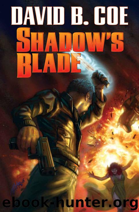 Shadow's Blade by David B Coe