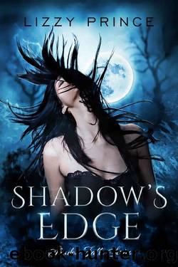 Shadow's Edge (Shadow Falls Series Book 1) by Lizzy Prince