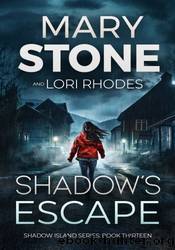 Shadow's Escape by Mary Stone
