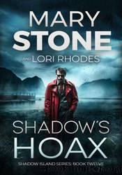 Shadow's Hoax by Mary Stone