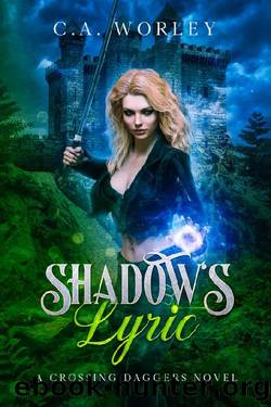 Shadow's Lyric by C A Worley