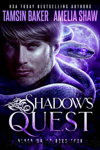Shadow's Quest (Blood World Book 4) by Tamsin Baker & Amelia Shaw
