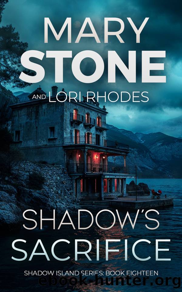 Shadow's Sacrifice (Shadow Island FBI Mystery Series Book 18) by Mary Stone