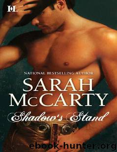 Shadow's Stand by Sarah McCarty