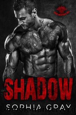 Shadow_A Motorcycle Club Romance_War Reapers MC by Sophia Gray