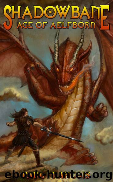 Shadowbane: Age of Aelfborn by Paul Francois