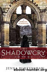 Shadowcry by Jenna Burtenshaw