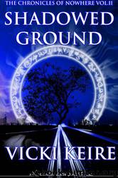Shadowed Ground by Vicki Keire