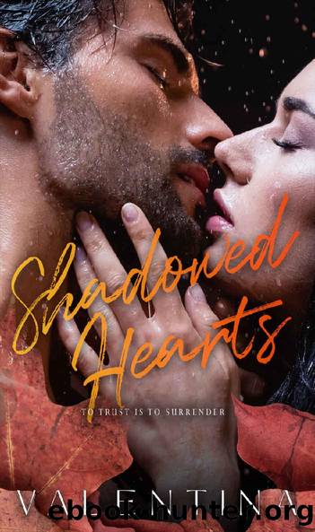 Shadowed Hearts: An Age Gap Forced Proximity Romance (The Broken Hearts Series Book 2) by Valentina