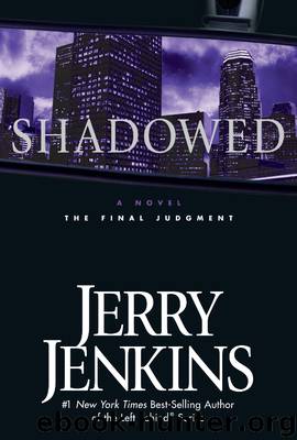 Shadowed by Jerry B. Jenkins