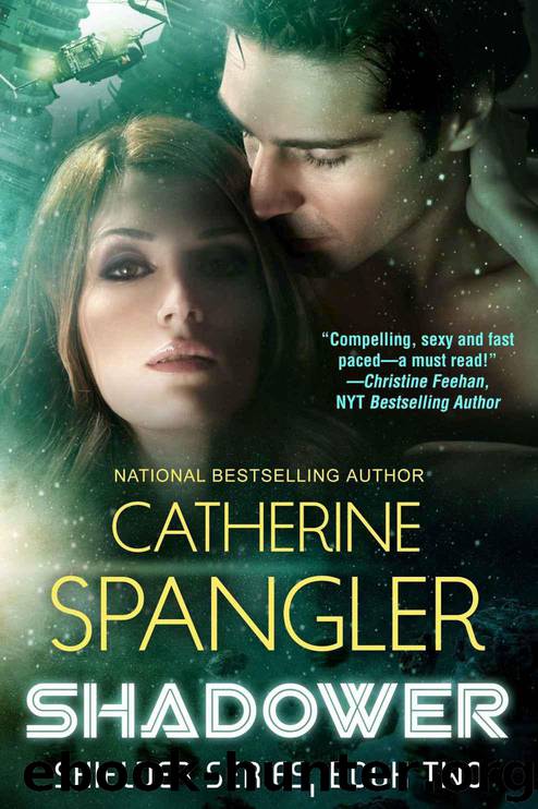 Shadower by Catherine Spangler