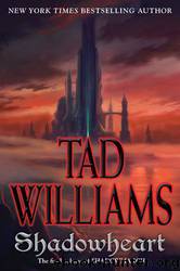 Shadowheart by Tad Williams