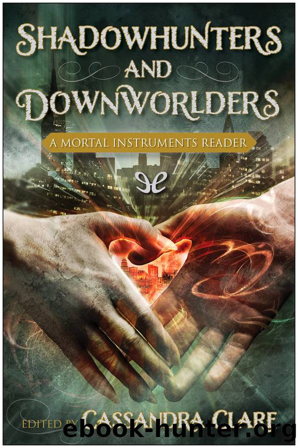 Shadowhunters and Downworlders by AA. VV