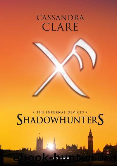 Shadowhunters. The infernal devices (La trilogia) (Italian Edition) by Cassandra Clare