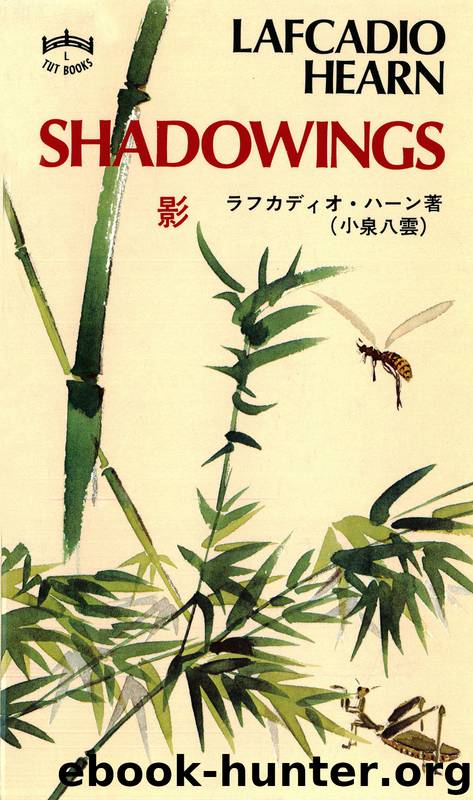 Shadowings by Lafcadio Hearn