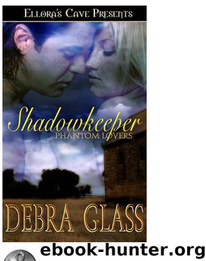 Shadowkeeper by Debra Glass