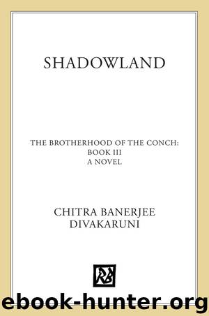 Shadowland by Chitra Banerjee Divakaruni