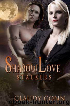 Shadowlove-Stalkers by Claudy Conn