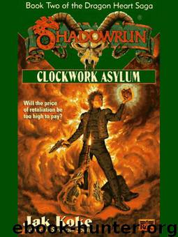 Shadowrun - 28 - Clockwork Asylum by Koke Jak