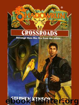 Shadowrun - 36 - Crossroads by Kenson Stephen