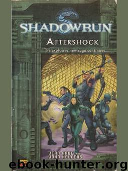 Shadowrun - 45 - Aftershock by Rabe Jean; Helfers John