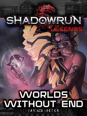 Shadowrun Legends by Caroline Spector