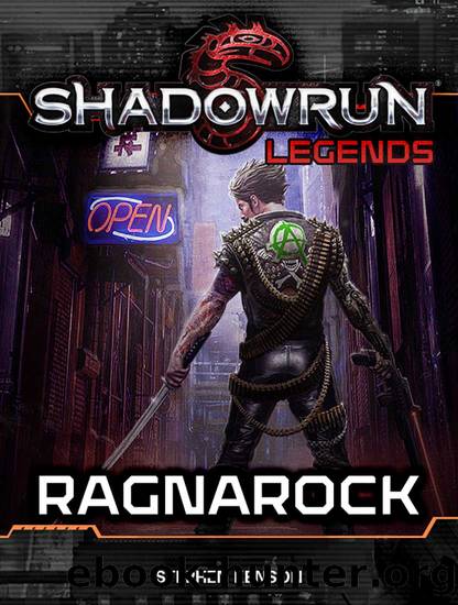 Shadowrun Legends: Ragnarock by Stephen Kenson