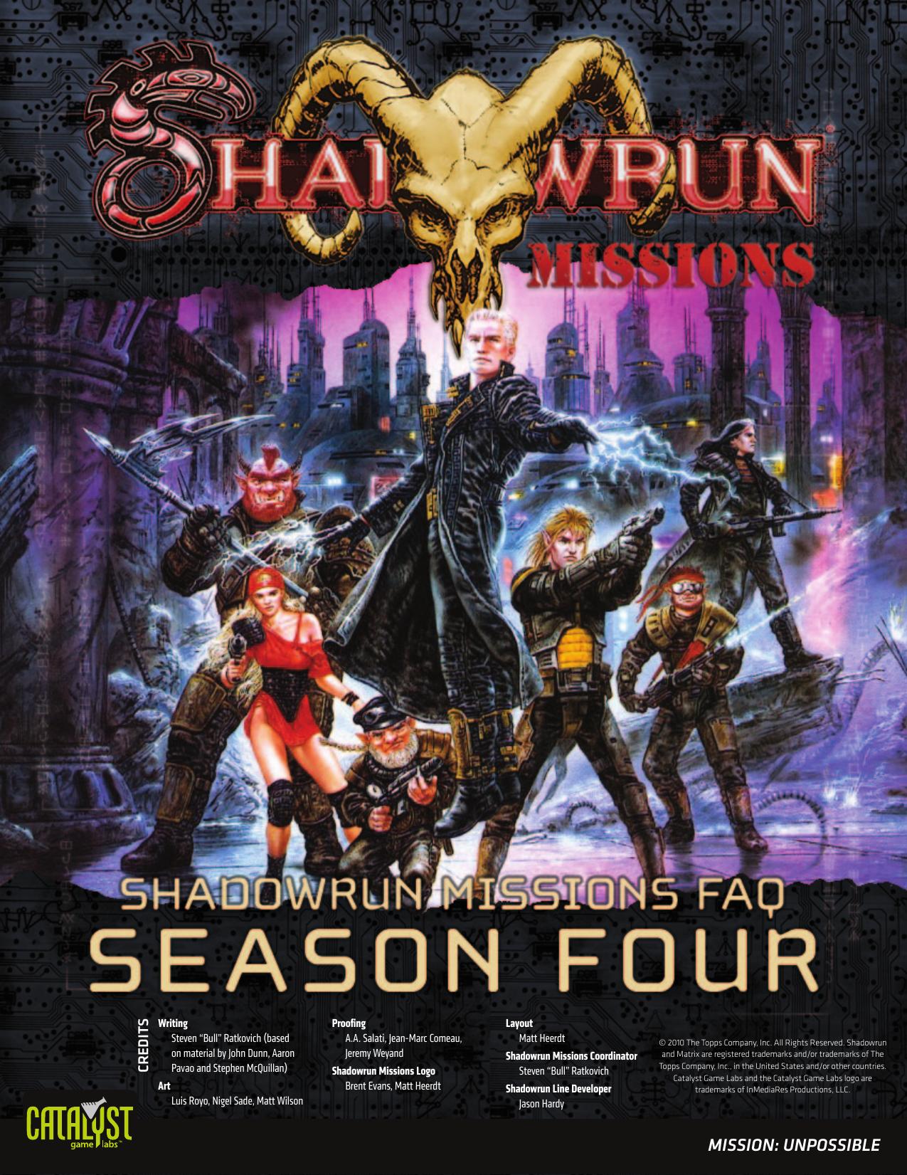 Shadowrun Missions FAQ - Season Four by www.catalystgamelabs.com | www.shadowrun4.com