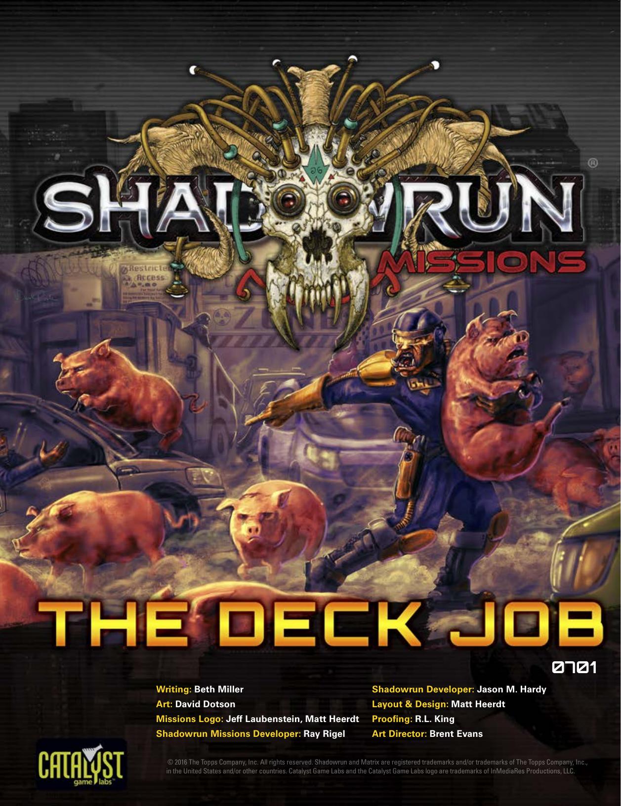 Shadowrun Missions: The Deck Job (07-01) by Catalyst Game Labs | www.catalystgamelabs.com