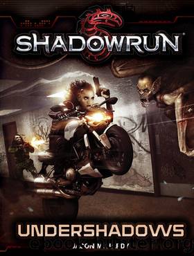 Shadowrun by Jason M. Hardy