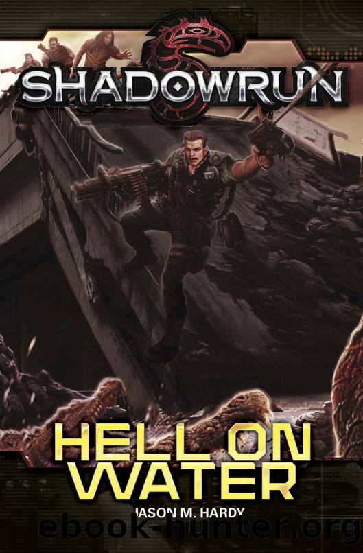 Shadowrun: Hell on Water by Jason M. Hardy