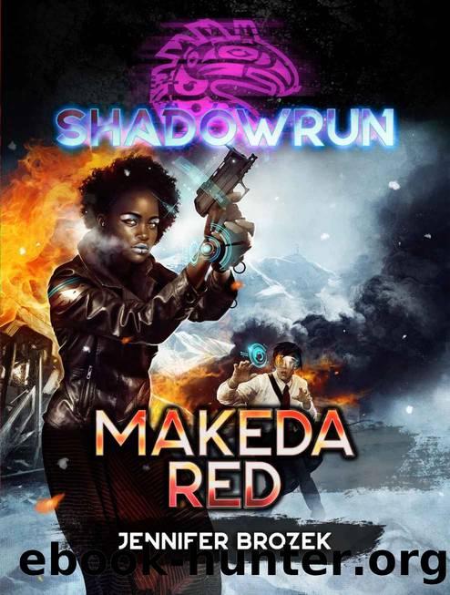 Shadowrun: Makeda Red by Jennifer Brozek