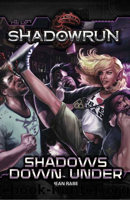 Shadowrun: Shadows Down Under by Jean Rabe