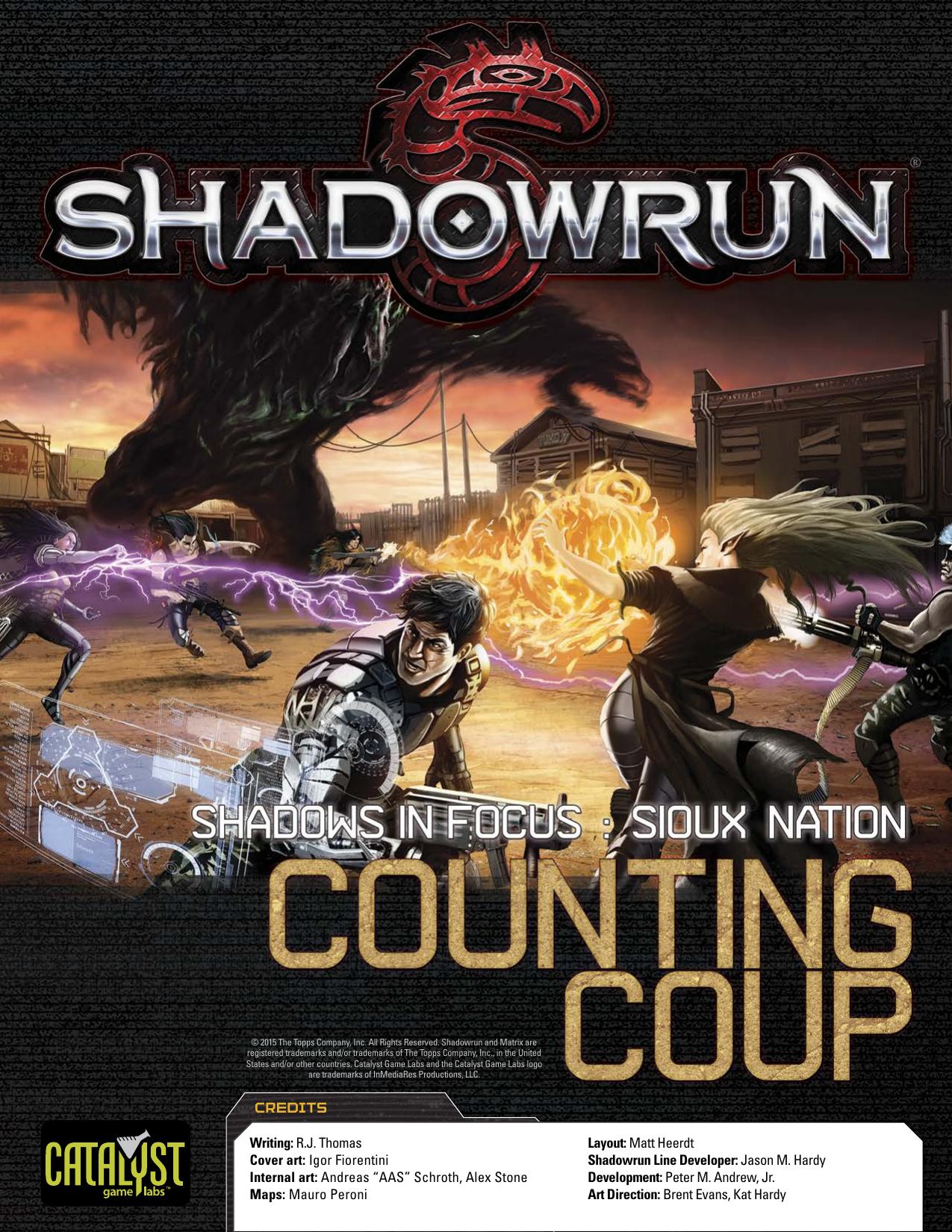 Shadowrun: Shadows in Focus: Sioux Nation: Counting Coup by Catalyst Game Labs - www.catalystgamelabs.com