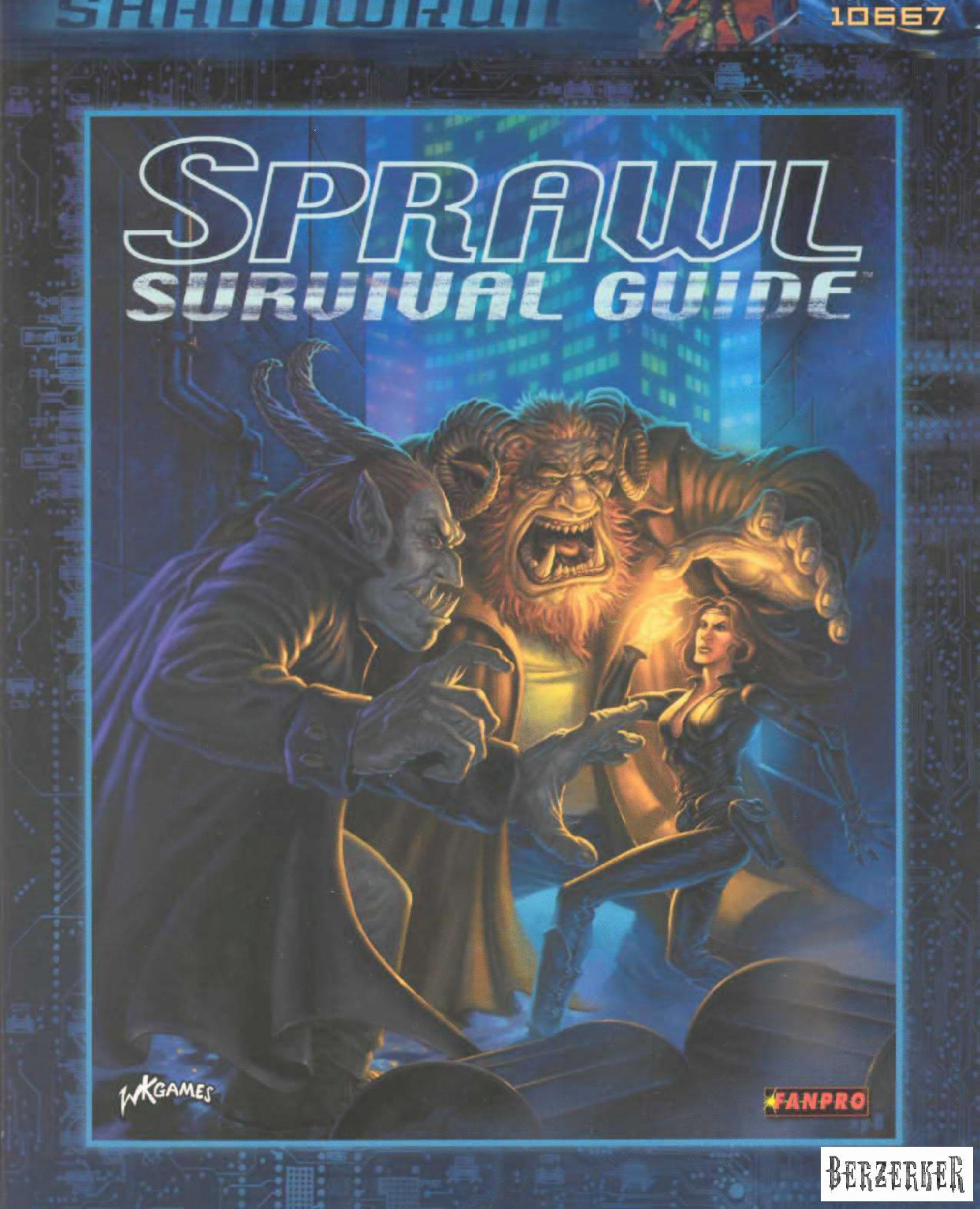 Shadowrun: Sprawl Survival Guide by Fanpro