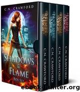 Shadows & Flame Complete Boxed Set by C.N. Crawford