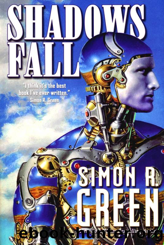 Shadows Fall by Green Simon R